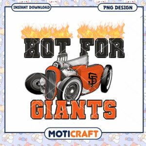 Hot for Giants Vintage Car Design PNG Downloadable Art