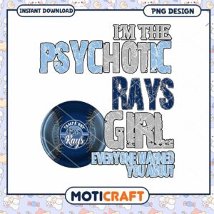 Tampa Bay Rays Psychotic Girl PNG