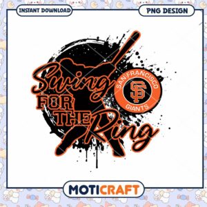 Swing for the Ring San Francisco Giants PNG Design