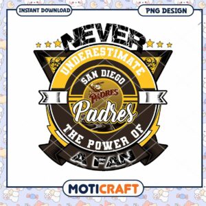 San Diego Padres Fan Power Quote PNG Design Download