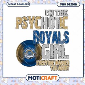 Psychotic Royals Girl Instant Download PNG Design Gift