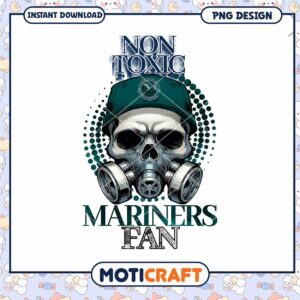 Non Toxic Mariners Fan Skull PNG Design Instant Download