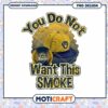 Milwaukee Brewers You Do Not Want This Smoke PNG Design 2 Milwaukee Brewers You Do Not Want This Smoke PNG Design