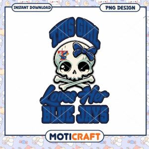 Girl Loves Blue Jays PNG