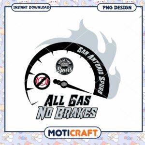 San Antonio Spurs PNG All Gas No Brakes