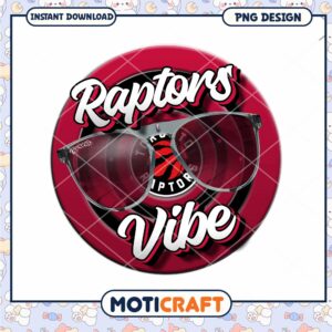 Raptors Vibe PNG Design for Sports Fans Instant Download