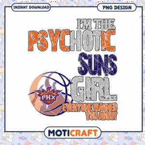 Psychotic Suns Girl Basketball PNG Design Instant Download