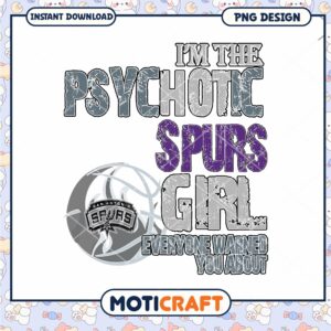 Psychotic Spurs Girl Design PNG for Instant Download Fun