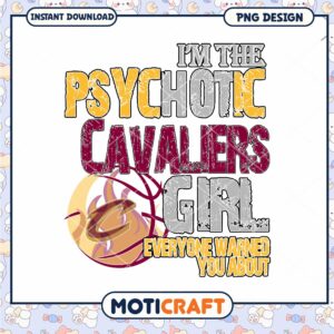 Psychotic Cavaliers Girl Basketball PNG Instant Download Art