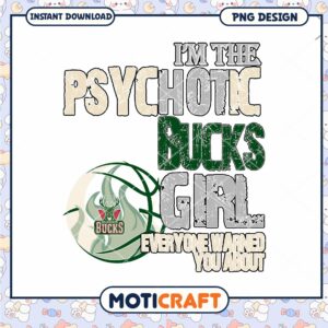 Psychotic Bucks Girl PNG Design Instant Download Art