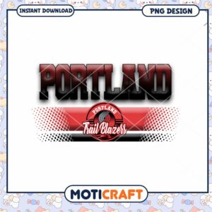 Portland Trail Blazers PNG Instant Download Graphic Design
