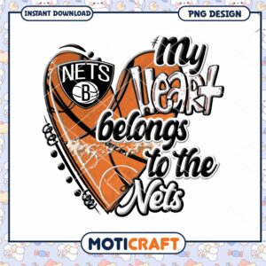 My Heart Belongs to the Nets PNG My Heart Belongs to the Nets PNG