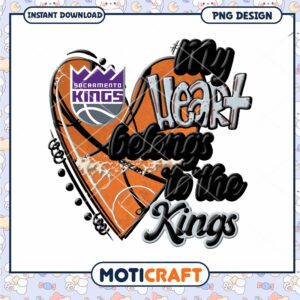 My Heart Belongs to the Kings Basketball PNG Design Download