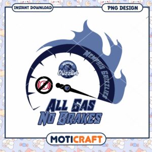Memphis Grizzlies All Gas No Brakes PNG