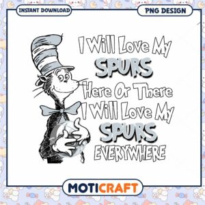 Love Your Spurs Fun PNG Graphic for Sports Fans