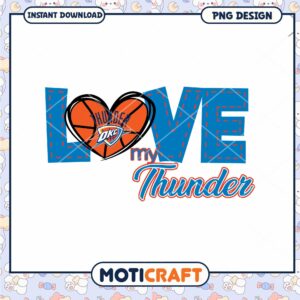 Love My Thunder Basketball PNG Design for Fans Download
