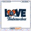 Love My Timberwolves PNG Instant Download Design File 1 Love My Timberwolves PNG Instant Download Design File