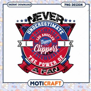 Los Angeles Clippers Fan Power PNG Design