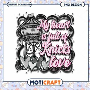 Knicks Love PNG Design, Instant Download