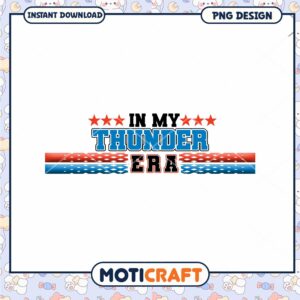 In My Thunder Era PNG Design