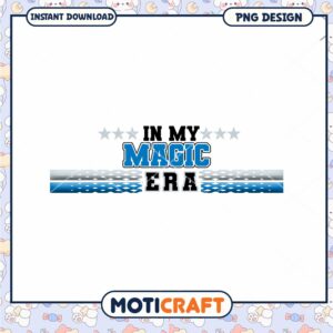 In My Magic Era PNG Design