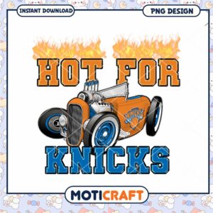 Hot For Knicks PNG Design Download