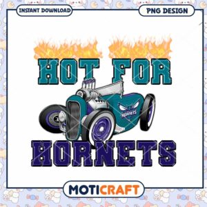 Hot for Hornets PNG Sublimation Design