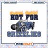 Hot For Grizzlies PNG Design 2 Hot For Grizzlies PNG Design