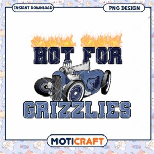 Hot For Grizzlies PNG Design