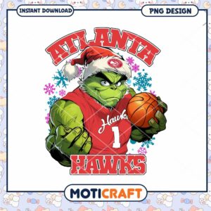 Grinch Inspired Atlanta Hawks Basketball PNG Design Download