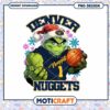 Grinch Denver Nuggets Christmas PNG 1 Grinch Denver Nuggets Christmas PNG