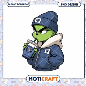 Grinch Coffee PNG Design Instant Download
