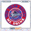 Detroit Pistons Team Makes Me Drink PNG 1 Detroit Pistons Team Makes Me Drink PNG