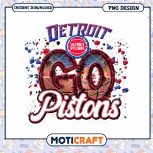Detroit Pistons Go PNG Sublimation Design