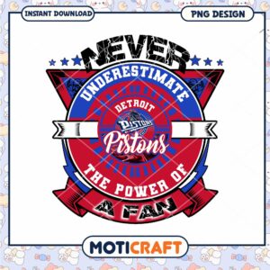 Detroit Pistons Fan Power PNG Design