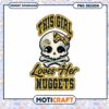 Denver Nuggets Girl Skull PNG Design 2 Denver Nuggets Girl Skull PNG Design