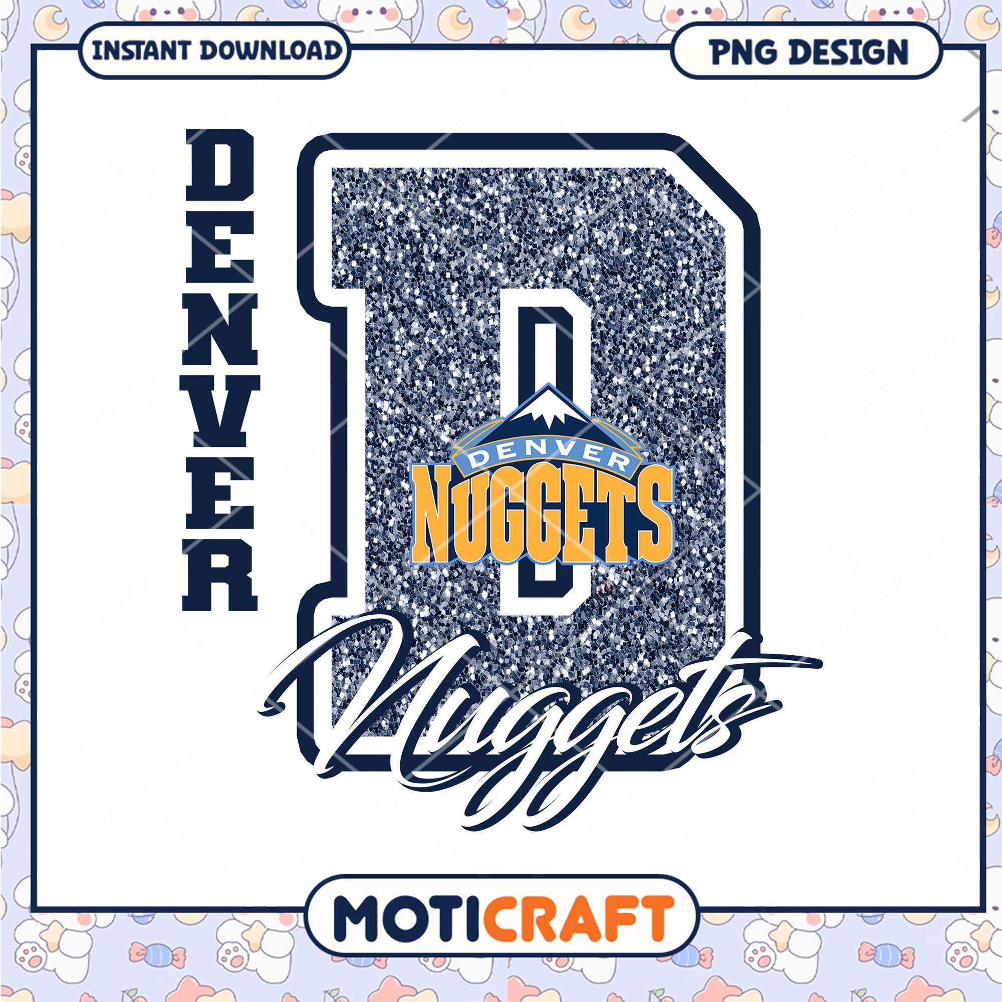 Denver Nuggets Glitter PNG Design Denver Nuggets Glitter PNG Design