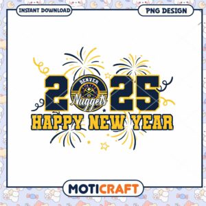 Denver Nuggets 2025 Happy New Year PNG