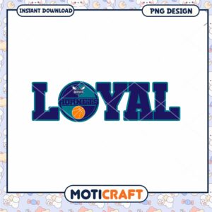 Charlotte Hornets Loyal PNG Design