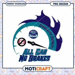 Charlotte Hornets All Gas No Brakes PNG