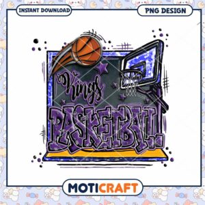 Kings Basketball PNG Sublimation Design