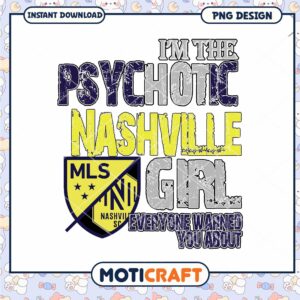 Nashville SC Psychotic Girl PNG