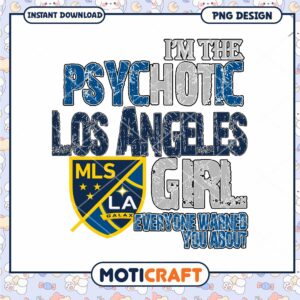 Los Angeles Galaxy Psychotic Girl PNG