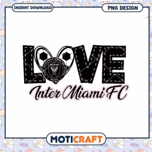 Inter Miami FC Love PNG Design Inter Miami FC Love PNG Design