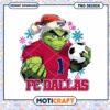 Grinch FC Dallas Soccer Christmas PNG
