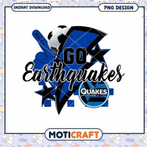 Go Earthquakes PNG Soccer Design