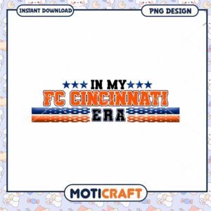 FC Cincinnati Era PNG Design Instant Download