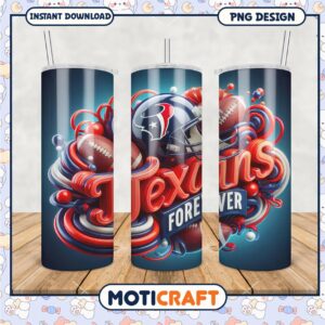 Texans Forever Tumbler PNG Design, Perfect for Football Fans