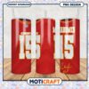 Mahomes Kansas City Chiefs Tumbler, perfect for fans and gifts 2 Mahomes Kansas City Chiefs Tumbler, perfect for fans and gifts