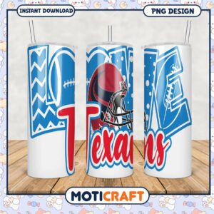 Love Texans tumbler PNG, perfect for game day gatherings and fans